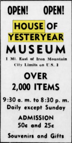 House of Yesteryear - July 1961 Opening Announcement (newer photo)